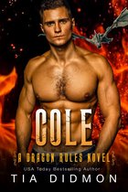 Dragon Rules 6 - Cole: Dragon Shifter Romance