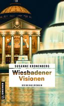 Privatdetektivin Norma Tann 10 - Wiesbadener Visionen