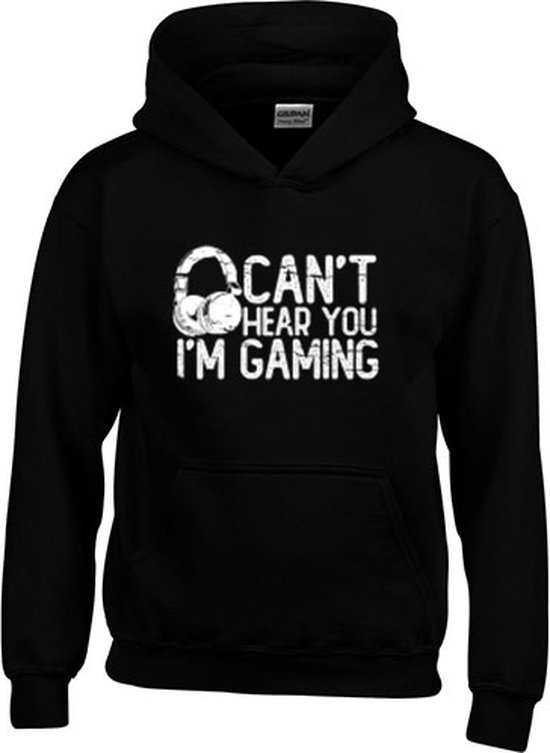 Hoodie - Can´t Hear You I´m Gaming - Gaming - Game - Zwart - Unisex - Kind - Maat 122-128