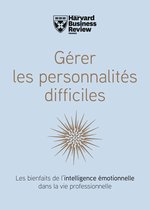 Gérer les personnalités difficiles