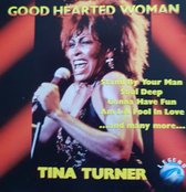Good hearted woman von Tina Turner