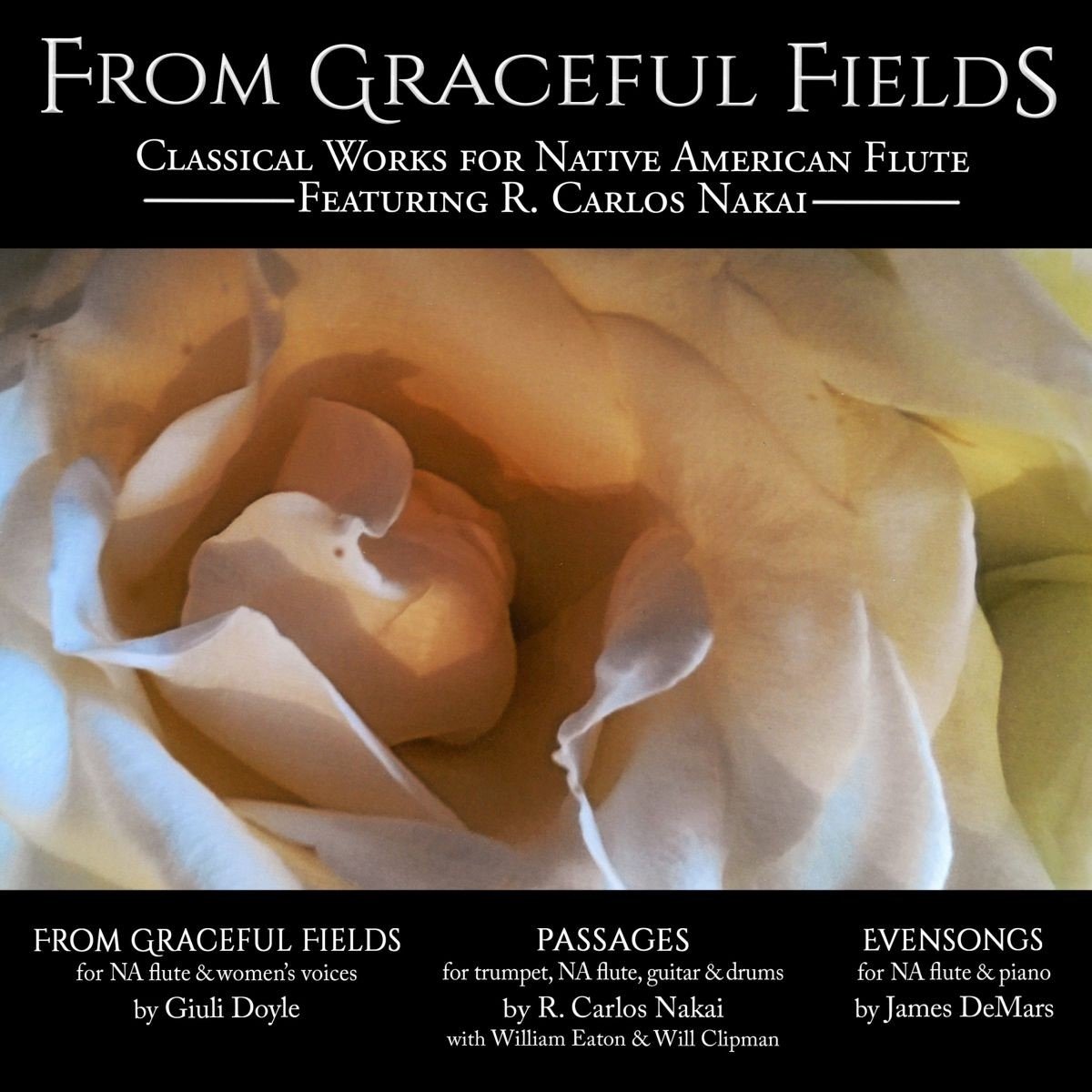 R. Carlos Nakai, William Eaton & Will Clipman - From Graceful Fields (CD)