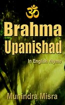 Upanishad in English rhyme 23 - Brahma Upanishad