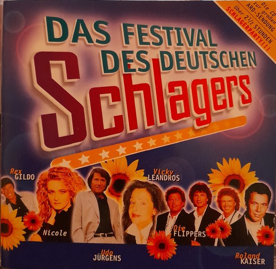 Das Festival des deutsche Schlagers - Dubbel Cd - De Mooiste Duitse Schlagers 70-80-90 er Jaren - Rex Gildo, Nicole, Roland Kaiser, Vicky Leandros, Udo Jurgens, Cindy & Bert