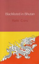 Blacklisted in Bhutan
