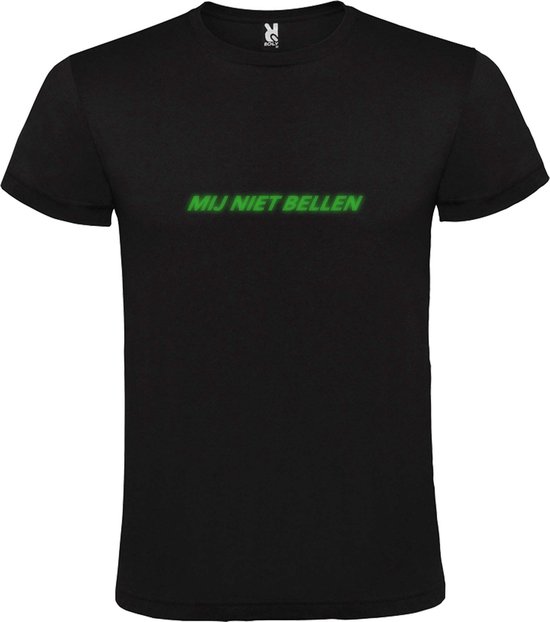 Zwart T-Shirt met “ Mij Niet Bellen “ tekst Glow in the Dark Groen Size XL