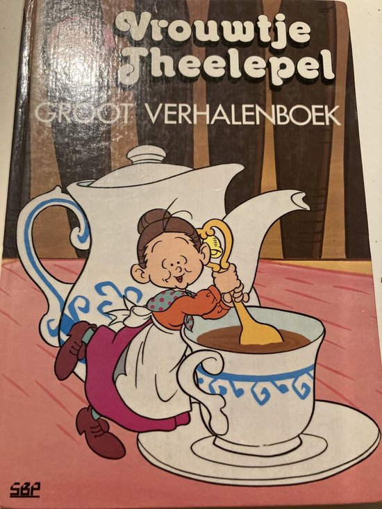 9789035901469 - Vrouwtje theelepel groot verhalenboek