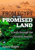 From Egypt to the Promised Land