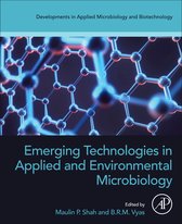 Developments in Applied Microbiology and Biotechnology - Emerging Technologies in Applied and Environmental Microbiology