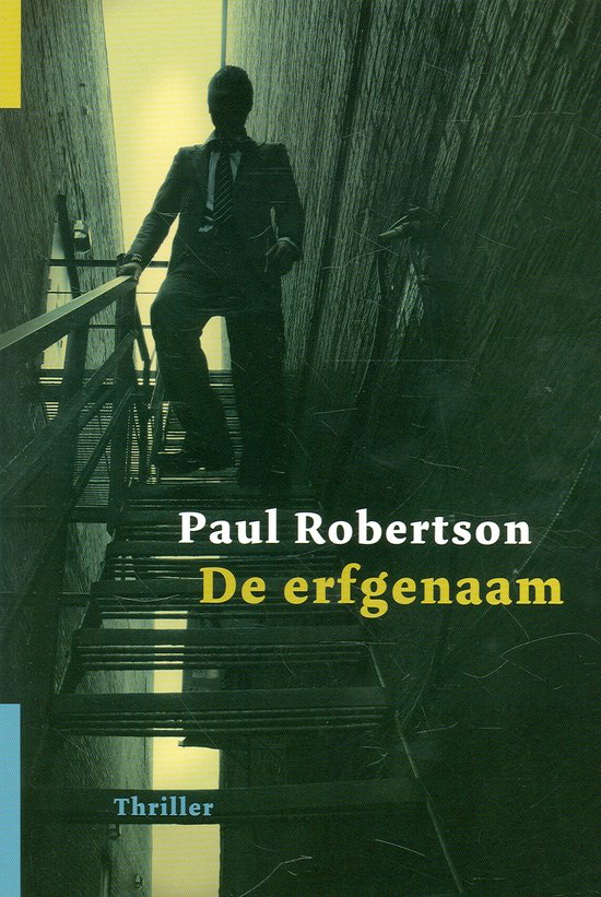 Cover van het boek 'De erfgenaam' van Peter Robertson