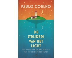 Omslag van De sleutel naar geluk 2 - De strijders van het licht