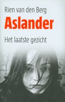 Aslander 2 - Het laatste gezicht