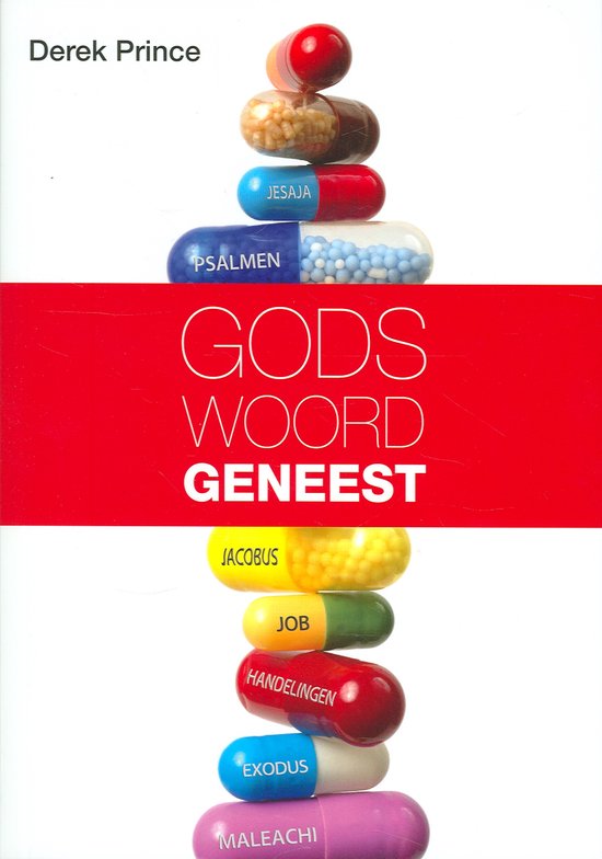 Boekomslag met stapel pillen, met de tekst 'GODS WOORD GENEEST'. Pillen hebben namen van Bijbelboeken.
