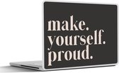 Sticker ordinateur portable - 14 pouces - Citations - Rends-toi fier - Amour de soi - Confiance en soi - Texte
