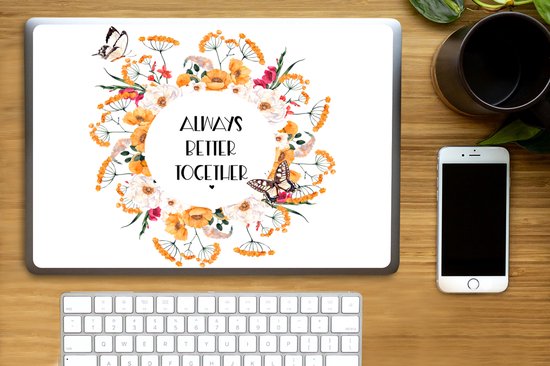 Sticker ordinateur portable - 15,6 pouces - Citations - Always mieux ensemble - Proverbes