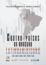 UNIVERSO DE LETRAS - Cuatro Países Un Mercado Latinoamericano