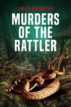 Murders of The Rattler