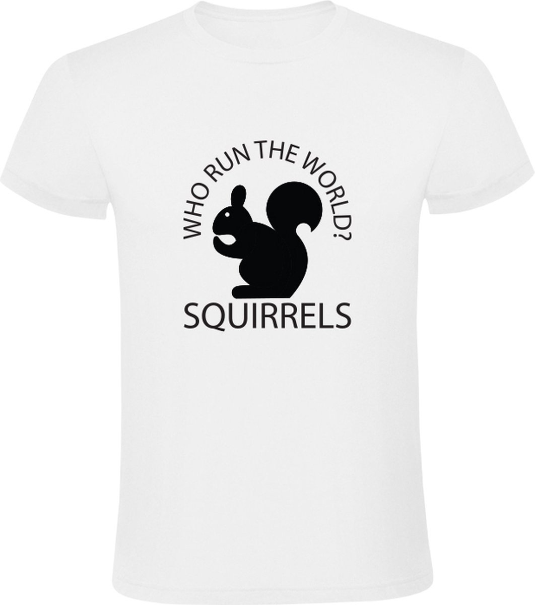 Who run the world? Squirrels! Heren T-shirt | Eekhoorn | Girls | Beyonce |  Shirt | bol.com