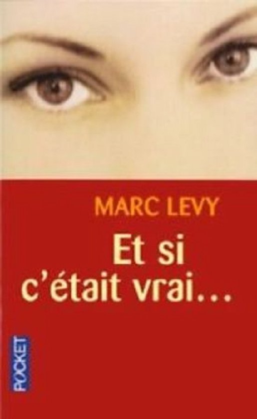 Et si c'était vrai... | Marc Lévy