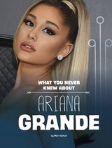 Behind the Scenes Biographies - What You Never Knew About Ariana Grande