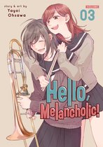 Hello, Melancholic!- Hello, Melancholic! Vol. 3