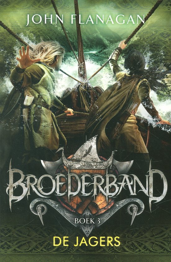 Broederband 3 - De jagers