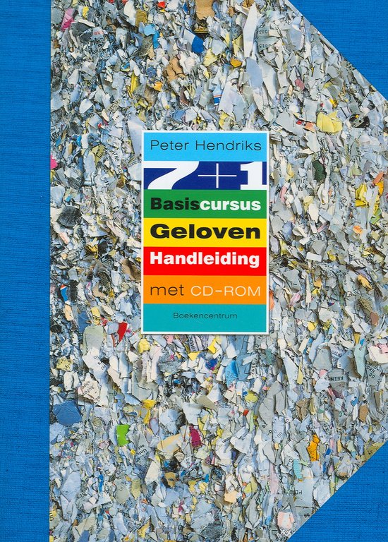 Cover van het boek '7+1 Basiscursus Geloven / Handleiding + CD-ROM / druk 1' van Peter Hendriks