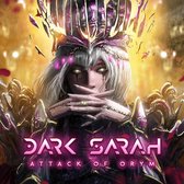 Dark Sarah - Attack Of Orym (CD)