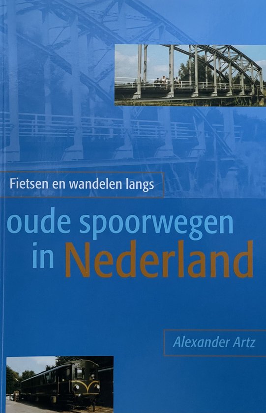 Fietsen En Wandelen Langs Oude Spoorwege - cover