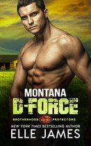 Brotherhood Protectors 3 - Montana D-Force