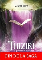 Thiziri 2 - La volonté de Vwaré