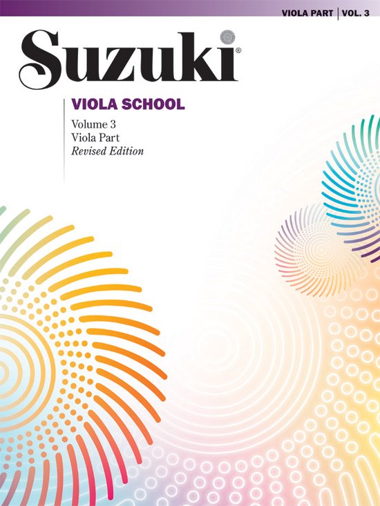 Suzuki Viola School Volume 3, Viola Part, Revised Edition. Cercles abstraits à rayons de couleur orange, jaune et violet sur la couverture.