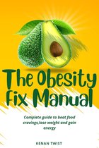 The Obesity fix Manual
