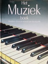 Het Muziekboek, rondreis door de wereld van de muziek