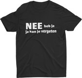 Passie voor stickers T-shirt L met tekst: Nee heb je, ja kun je vergeten