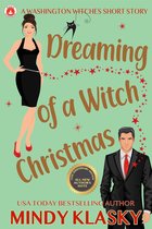 Washington Witches - Dreaming of a Witch Christmas (15th Anniversary Edition)