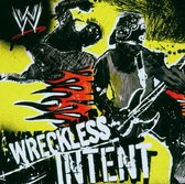 Various Artists - Wwe: Wreckless Intent