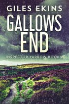 Inspector Yarrow 2 - Gallows End
