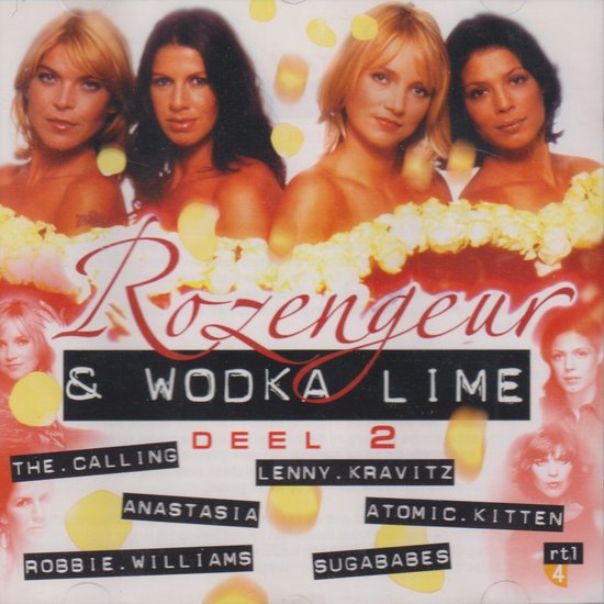 Voorkant van de hoes met vier vrouwen met bloemenkransen, titel Rozengeur & Wodka Lime Deel 2 en artiesten.