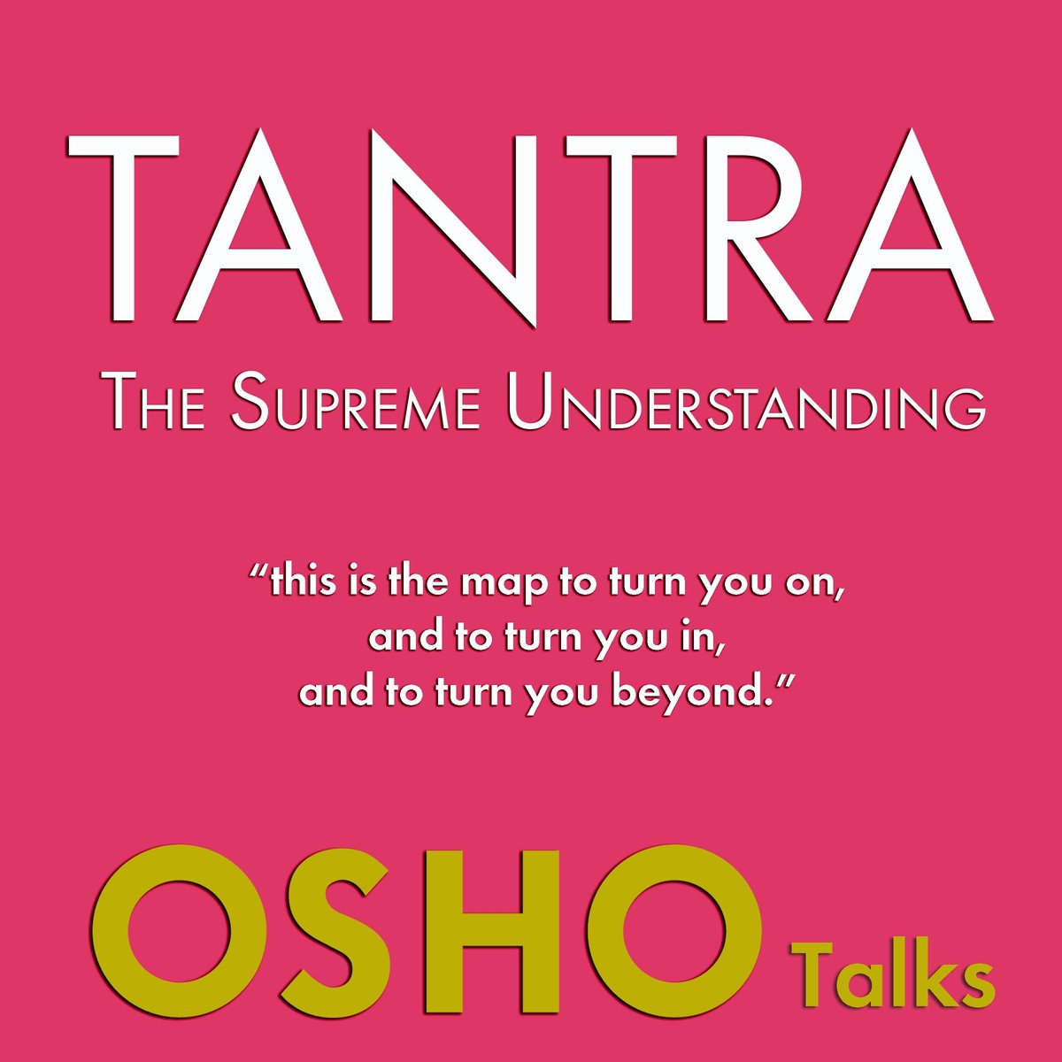 Omslag van TANTRA - The Supreme Understanding
