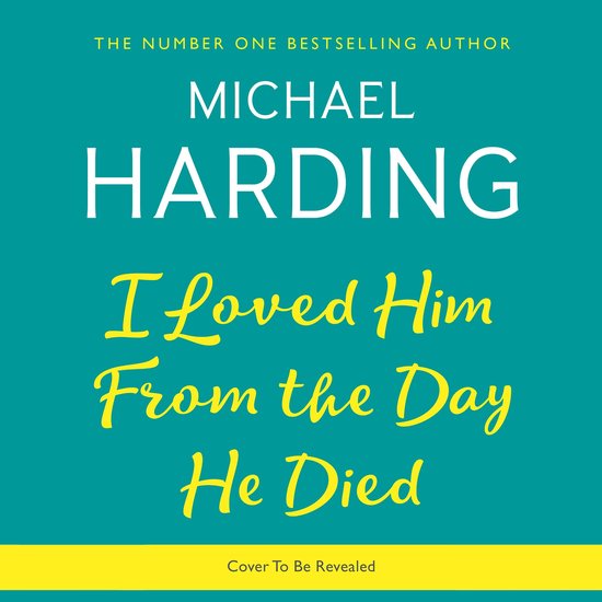 I Loved Him From The Day He Died - cover