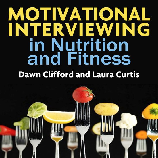 Motivational Interviewing in Nutrition and Fitness (Applicat ... - cover