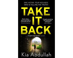 Take It Back The thrilling, explosive and shocking novel that has everyone gripped