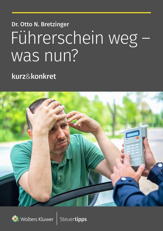 kurz&konkret 11 - Führerschein weg - was nun? - cover