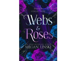 Webs & Roses: A Poetry Collection