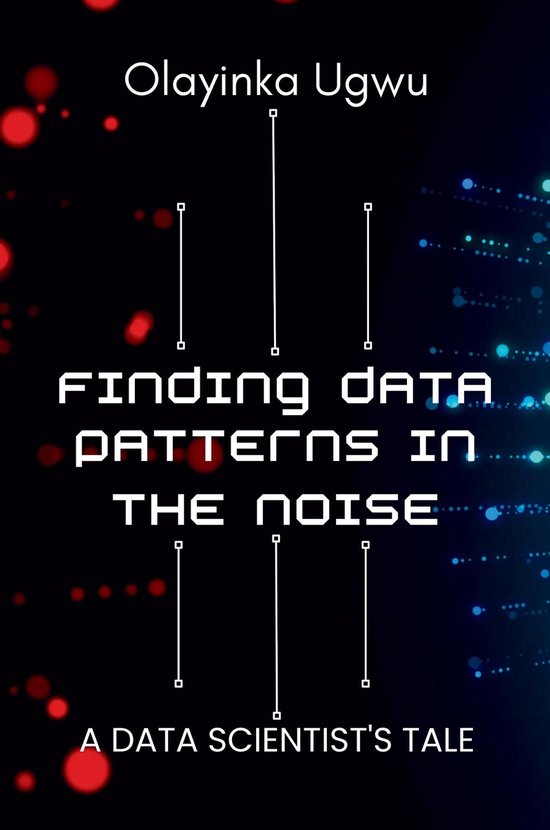 Finding Data Patterns in the Noise - cover