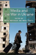 Global Crises and the Media- Media and the War in Ukraine