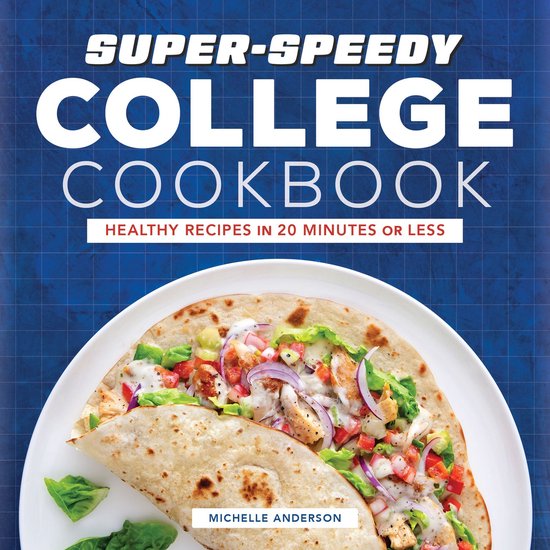 Super-Speedy College Cookbook - cover