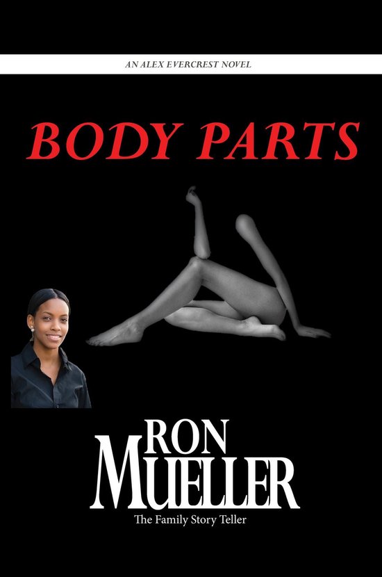 An Alex Evercrest Novel 11 - Body Parts - cover