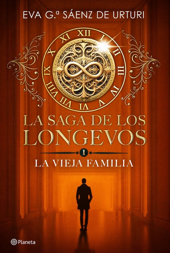 La saga de los longevos 1 - La saga de los longevos 1. La Vieja Familia